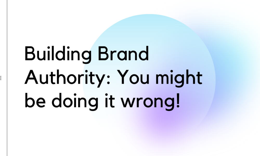 Building brand authority