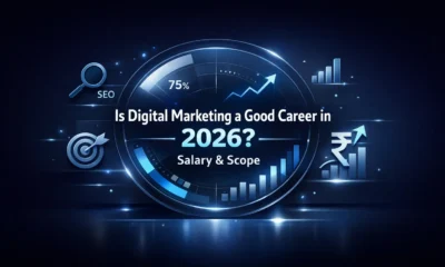 Is Digital Marketing a Good Career in 2026 Salary & Scope