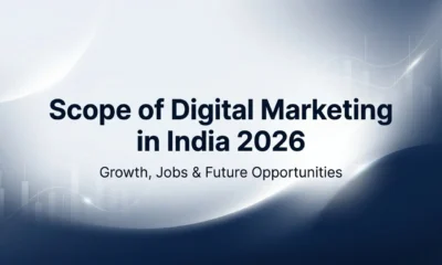 Scope of Digital Marketing in India 2026